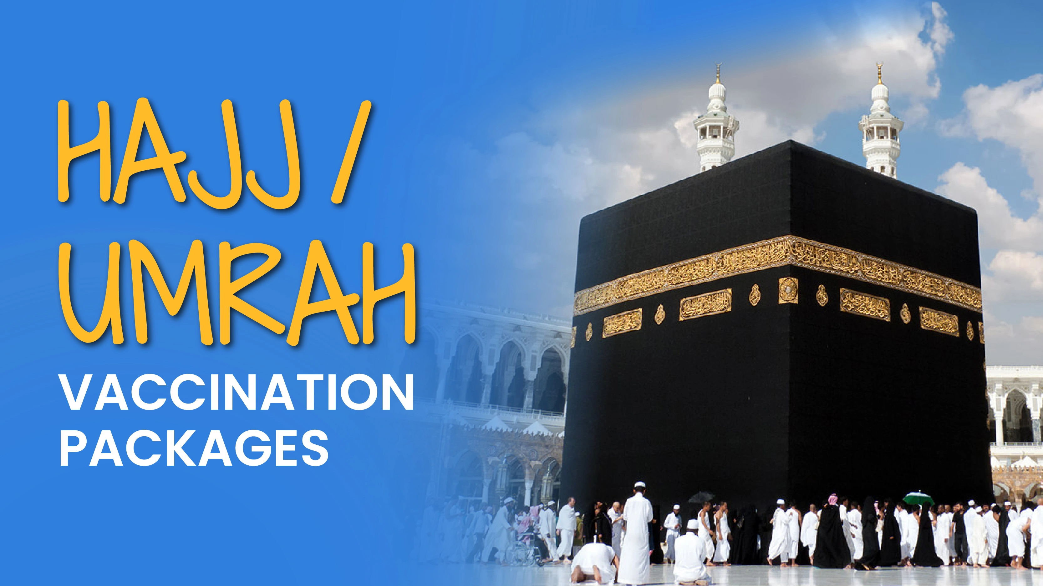 Hajj/Umrah Vaccination Packages